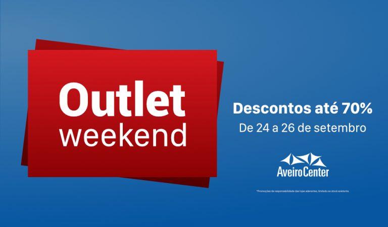Outlet Weekend de regresso com descontos até 70%