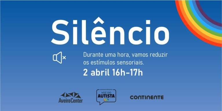 Silêncio! Hora Autista: 2 de abril das 16h às 17h